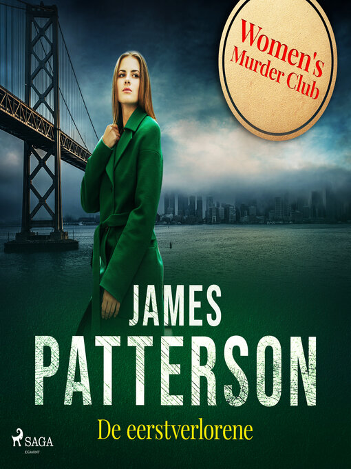 Title details for De eerstverlorene by James Patterson - Available